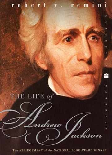 Life of Andrew Jackson, The – Paperback, by Remini Robert V. – Acceptable