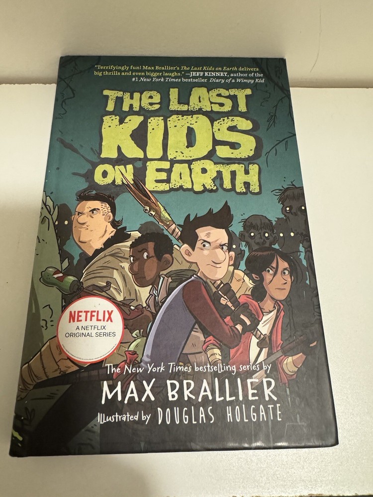 The Last Kids on Earth Ser.: The Last Kids on Earth by Max Brallier (2015,…