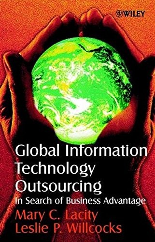GLOBAL INFORMATION TECHNOLOGY OUTSOURCING: IN SEARCH OF By Mary C. Lacity Mint