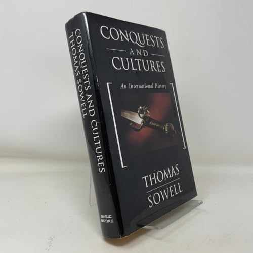 Conquests And Cultures: An – Hardcover, by Sowell Thomas – Very Good u
