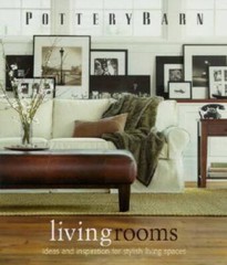 Pottery Barn Living Rooms (Pottery Barn Design Library) – Hardcover – VERY GOOD