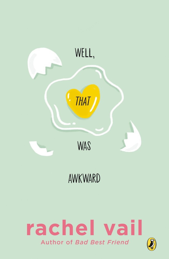 Well, That Was Awkward – paperback Vail, Rachel