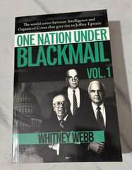 One Nation Under Blackmail – Vol. 1 by Whitney Alyse Webb, Paperback