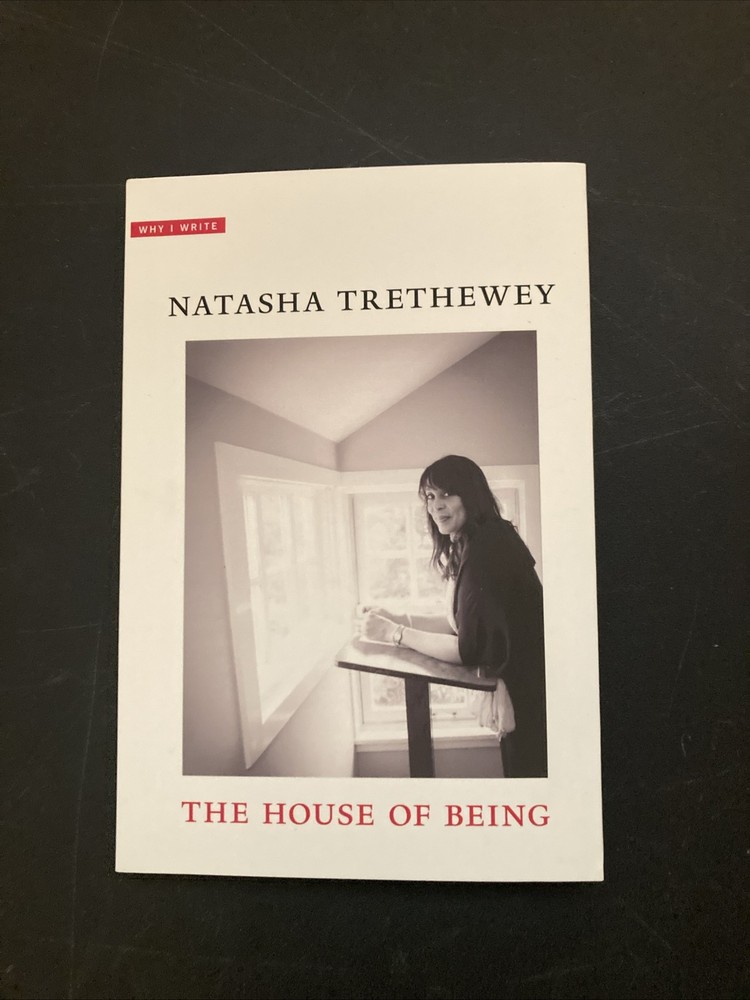 The House of Being by Natasha Trethewey (Yale University Press, Literary)