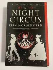 The Night Circus: A Novel By Erin Morgen stern T6