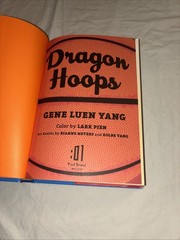 Dragon Hoops by Gene Luen Yang First Edition Hardcover