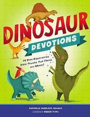 Dinosaur Devotions: 75 Dino Discoveries, Bible Truths, Fun Facts, an – GOOD