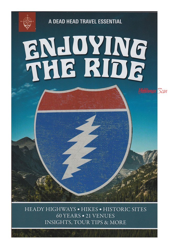 Grateful Dead Enjoying the Ride the Book 138 pages Photos BRAND NEW from box set