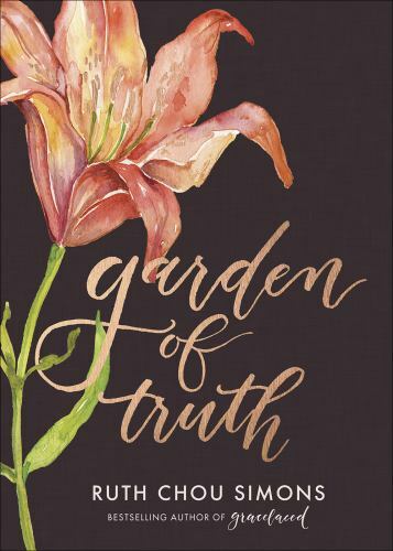 Garden of Truth by Simons, Ruth Chou