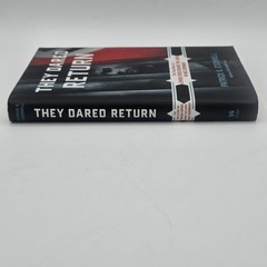 They Dared Return O’Donnell 2009 HC w/DJ WWII Jewish Spies History