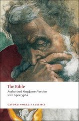 The Bible: Authorized King James Version (Oxford World’s Classics), , New Book