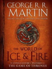 The World of Ice & Fire: The Untold History of Westeros and the Game of Thro…