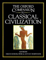 The Oxford Companion to Classical Civilisation – Hardcover – GOOD