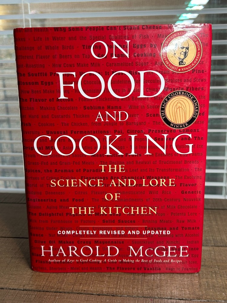 On Food and Cooking by Harold McGee 2004, Hardcover
