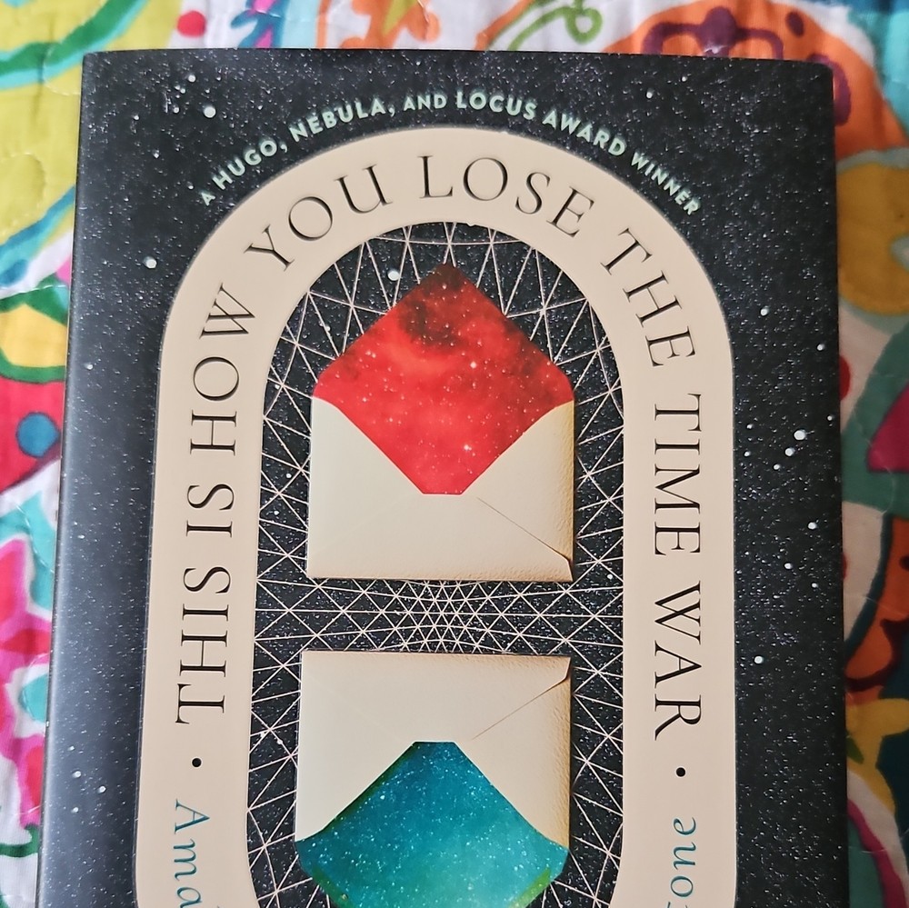 This Is How You Lose the Time War Deluxe Ed HC w/Dust Jacket 2019