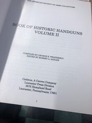 ASAC Book Of Historical Handguns Volume II 2011 550+ Pages