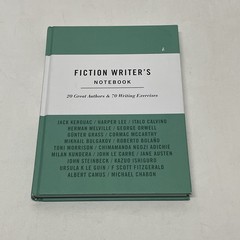 Fiction Writer’s Notebook: 20 Great Authors and 70 Writing Exercises
