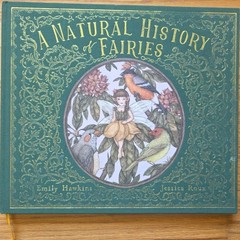 Folklore Field Guides: A Natural History of Fairies by Emily Hawkins