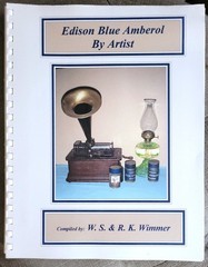 W.S. & R.K. Wimmer EDISON BLUE AMBEROL RECORDS Listed by Artist 2002
