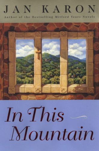 In This Mountain; The Mitford Years, Book 7 – hardcover, 0670031046, Jan Karon
