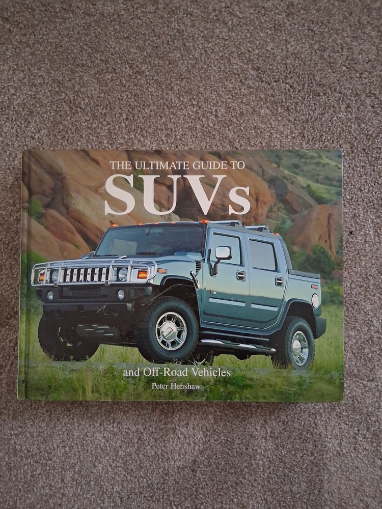 The Ultimate Guide to SUVs by Peter Henshaw (Hardcover)