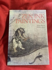 ZEN INK PAINTINGS GREAT JAPANESE ART By Sylvan Barnet & William Burto 1982 HC DJ