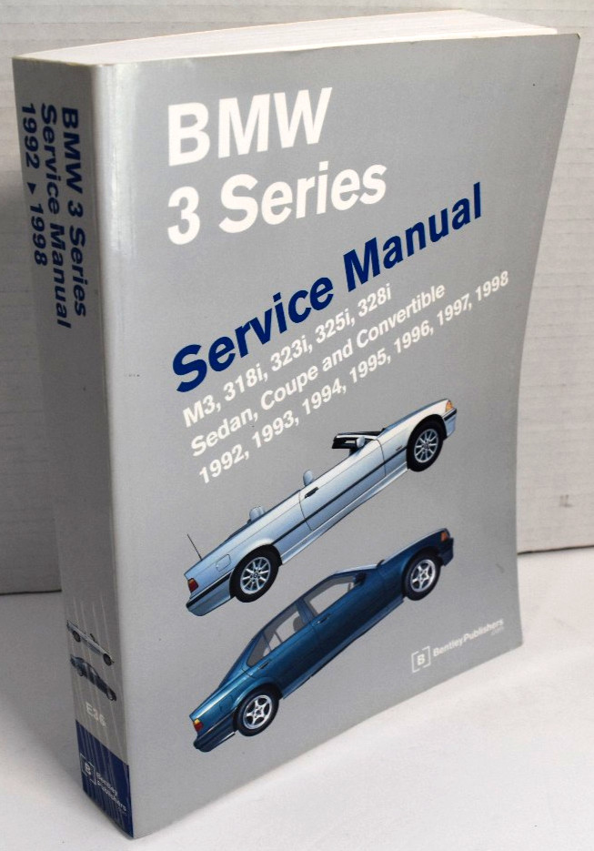 BMW 3 Series Service Manual 1992-1998 M3*318i*323i*325i*328i Bentley SB B398 *VG