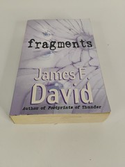 Fragments Hardcover James F. David