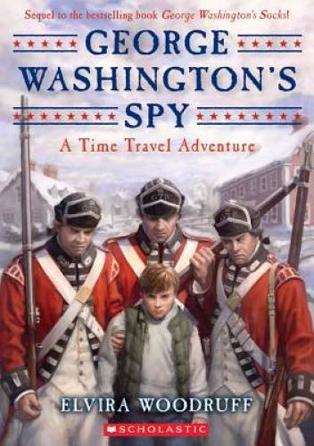 George Washington’s Spy (Time Travel Adventures) – Paperback – GOOD