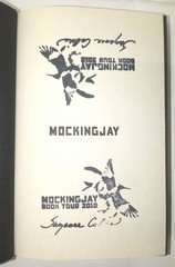 Mockingjay, Rare 2010 Book Tour Signature (The Hunger Games) Suzanne Collins