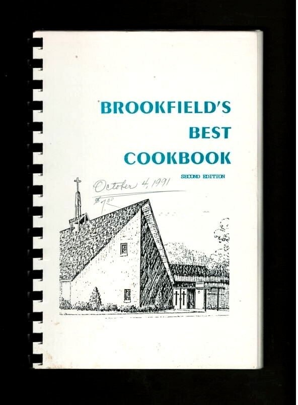 BROOKFIELD WISCONSIN-BROOKFIELD’S BEST COOKBOOK-ETHNIC-COOKIES-RELISHES-BREADS+