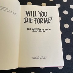 Will You Die For Me? by Tex Watson 1978 Hardcover 1st Ed. MANSON FAMILY MEMOIR
