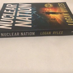 Nuclear Nation by Logan Ryles (2025, Trade Paperback)