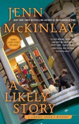 A Likely Story (A Library Lover’s Mystery) – Hardcover By McKinlay, Jenn – GOOD