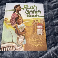 Ruth and the Green Book by Calvin Alexander Ramsey and Gwen Strauss (2010)