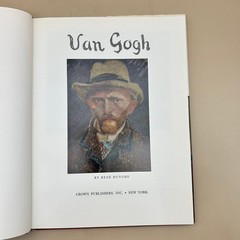 Van Gogh René Huyghe 1958 Art History Biography Illustrated Crown Publishers
