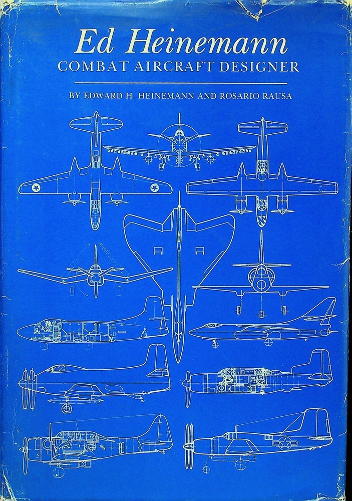 Ed Heinemann Combat Aircraft Designer Naval Institute Press 1980 HC DJ Douglas