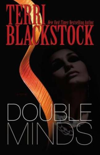 Double Minds: A Novel – Paperback By Blackstock, Terri – GOOD