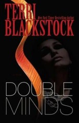 Double Minds: A Novel – Paperback By Blackstock, Terri – GOOD