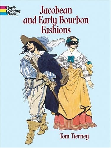 Jacobean and Early Bourbon Fashions