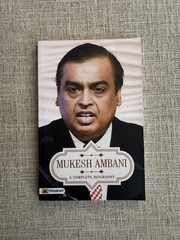 Mukesh Ambani A Complete Biography 2021 PB A.K. Gandhi Reliance India