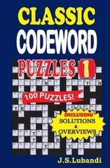 Classic Codeword Puzzles by J S Lubandi: New
