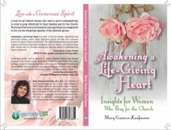 Awakening a Life-Giving Heart: Insight for Women Who Pray for the Church
