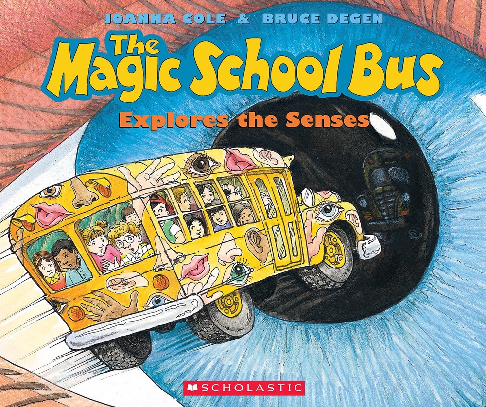 The Magic School Bus Explores the Senses – paperback Degen, Bruce|Cole, Joan…