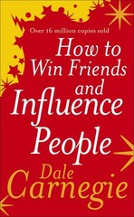 How to win friends and influence people (International Edition)