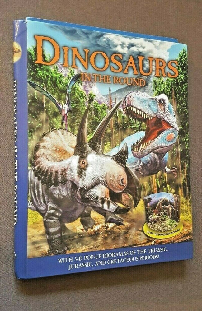 Dinosaurs in the Round by RH Disney Staff (2008, Novelty Book)