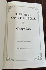 The Mill On The Floss; George Eliot; Franklin Library 1981 HC Luxury Edition NOS
