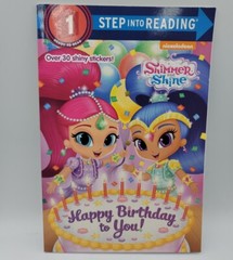 Step into Reading Ser.: Happy Birthday to You! (Shimmer and Shine) by Kristen L.