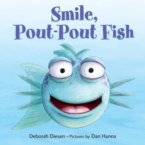 Smile, Pout-Pout Fish (A Pout-Pout Fish Mini Adventure) – Board book – GOOD