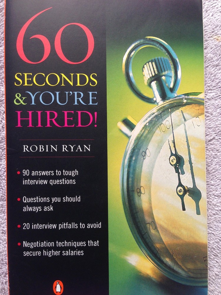60 Seconds & You’re Hired